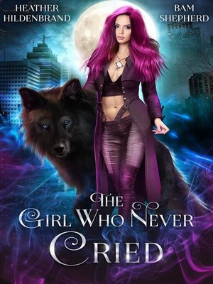 cover image of The Girl Who Never Cried